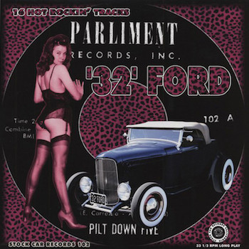 V.A. - '32' Ford : 16 Hot Rockin' Tracks